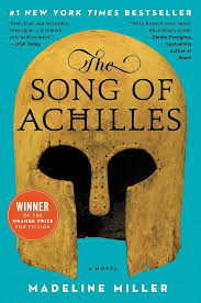 Song of Achilles - Madeline Miller