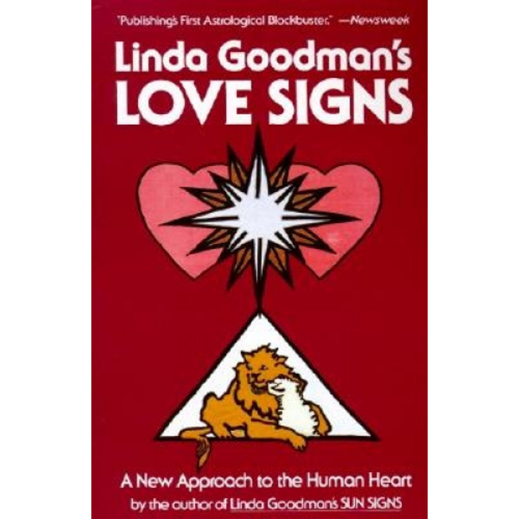 Linda Goodman's Love Signs (A New Approach to the Human Heart)