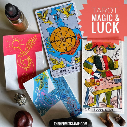 Tarot, Magic, and Luck
