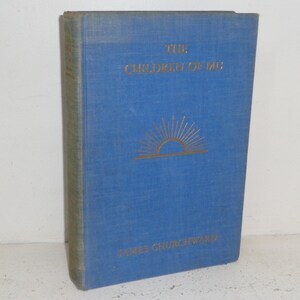 The Children of Mu - James Churchward