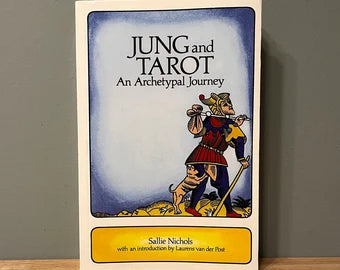 Jung and Tarot (An Archetypal Journey) - Sallie Nichols (1984 Edition)
