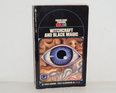 (Knowledge Through Colour) Witchcraft and Black Magic - Peter Haining