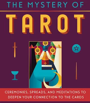 Experience the Mystery of Tarot - Katalin Jett Koda