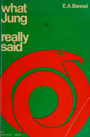 What Jung Really Said - E.A. Bennet