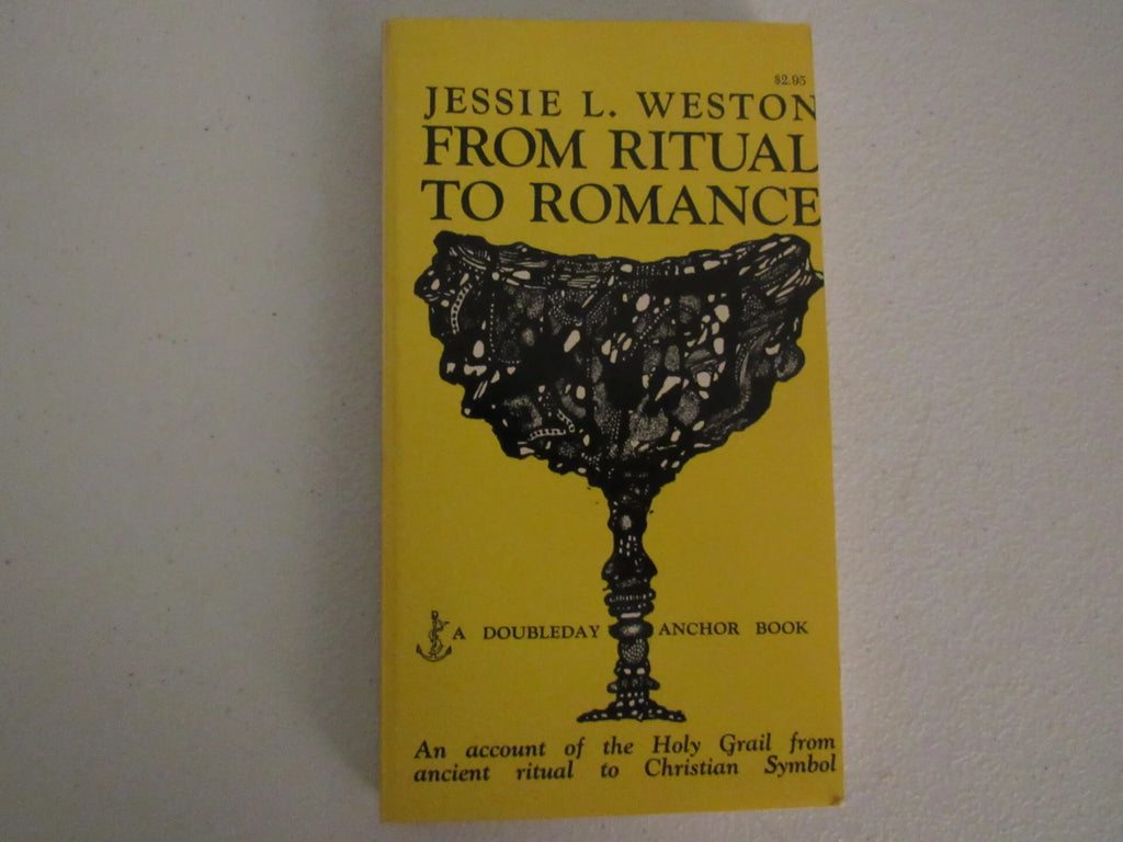 From Ritual to Romance - Jessie L. Weston