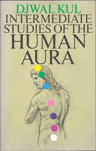Intermediate Studies of the Human Aura