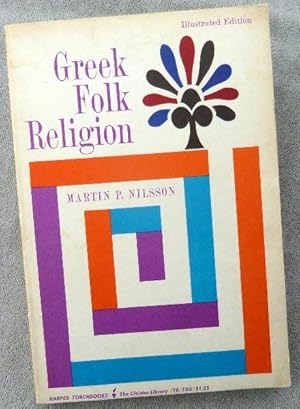 Greek Folk Religion - Martin P Nilsson