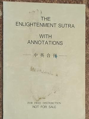 The Enlightenment Sutra With Annotations - Dr. Tetcheung Liao