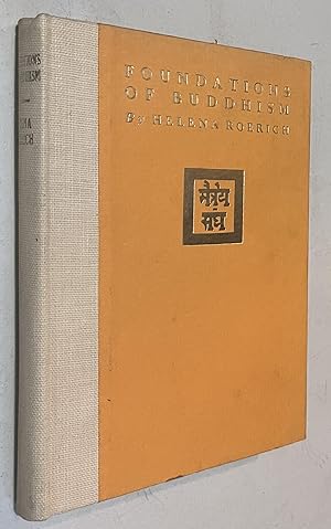 Foundations of Buddhism - Helena Roerich