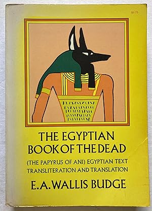 Egyptian Book of the Dead - E.A. Wallis Budge