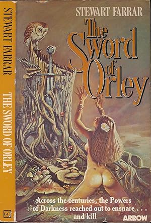 The Sword of Orley - Stewart Farrar (Arrow Edition 1978)