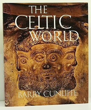 The Celtic World - Barry Cunliffe