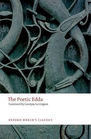The Poetic Edda (Translation by Carolyne Larrington)