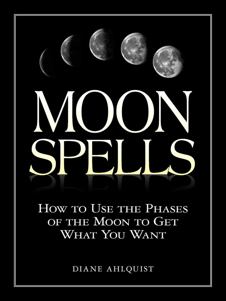 Moon Spells - Diane Ahlquist