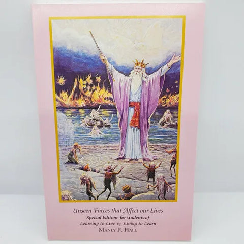Unseen Forces that Affect our Lives - Manly P. Hall
