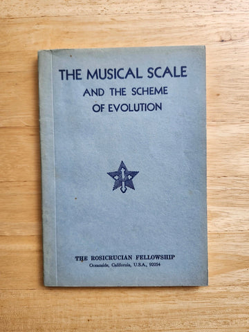 The Musical Scale and the Scheme of Evolution - The Rosicrucian Fellowship