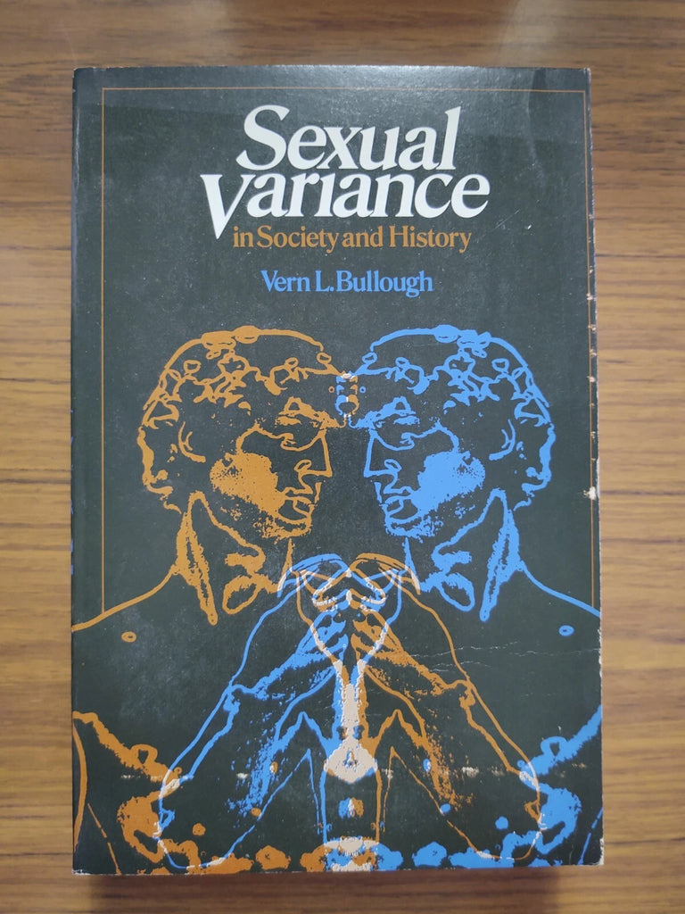 Sexual Variance: in Society and History - Vern L. Bullough