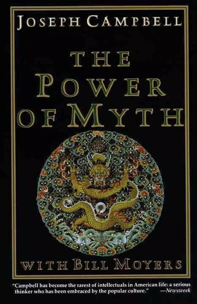 The Power of Myth - Joseph Campbell