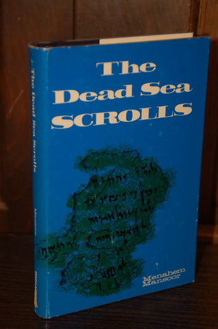 The Dead Sea Scrolls - Menaham Mansoor