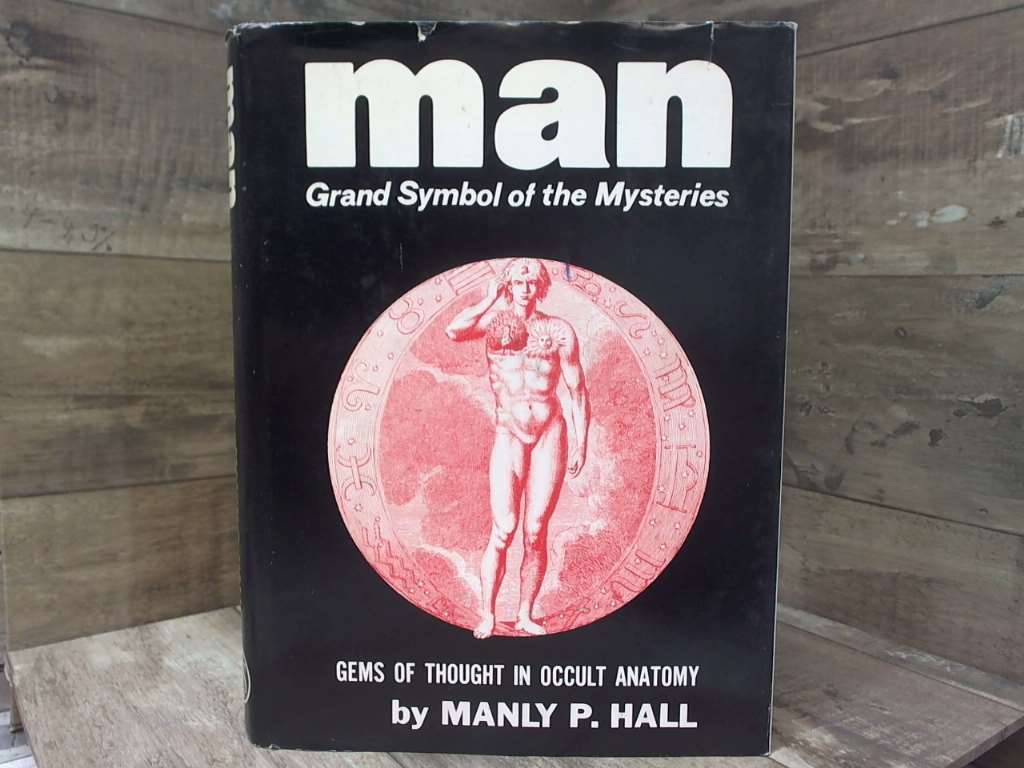 Man, Grand Symbol of the Mysteries - Manly P Hall (DAMAGED)