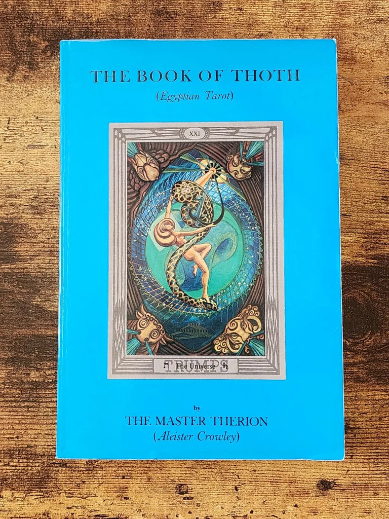 The Book of Thoth (Egyptian Tarot) - The Master Therion (Aleister Crowley)