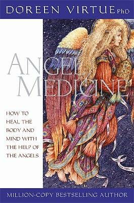 Angel Medicine - Doreen Virtue