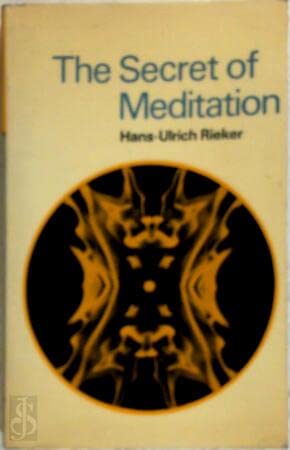 The Secret of Meditation