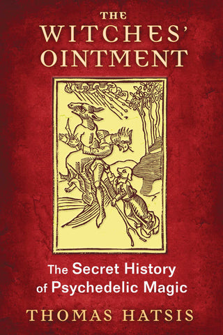 The Witches' Ointment - Thomas Hatsis