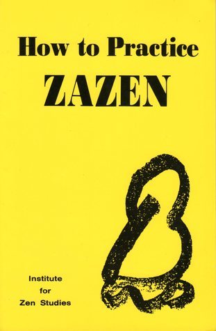 How to Practice ZAZEN