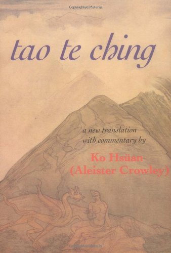 Tao Te Ching - Ko Hsuan (Aleister Crowley) (DAMAGED BOOK)