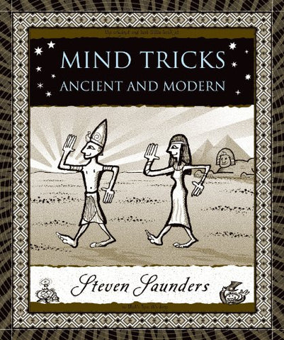 Mind Tricks: Ancient and Modern