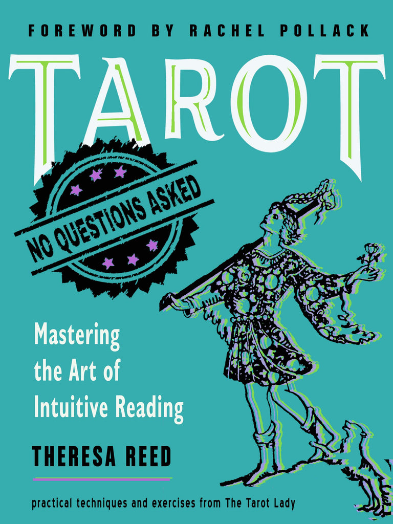 Tarot: No Questions Asked - Mastering the Art of Intuitive Reading