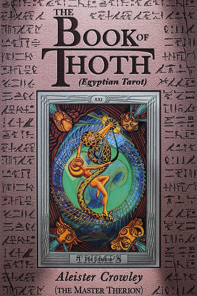 The Book of Thoth (Egyptian Tarot) by Aleister Crowley